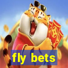 fly bets